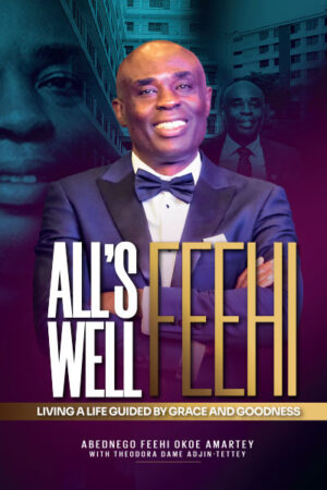 author-book-store-hero-book-cover-img1 Feehi (All's Well): Living a Life Guided by Grace and Goodness (Paperback)