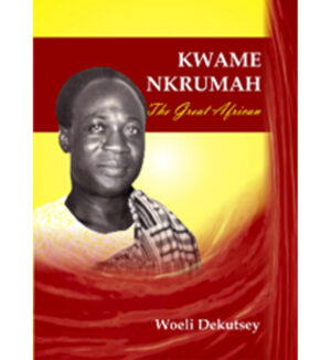 Kwame-Nkrumah---The-Great-African Kwame Nkrumah - The Great African