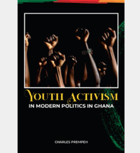 Youth Activism in Modern Politics in Ghana